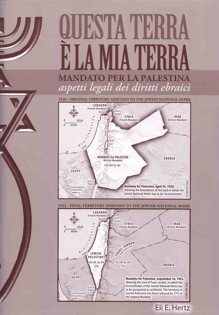 Questa terra è la mia terra - Mandato per la Palestina - Aspetti legali dei diritti ebraici