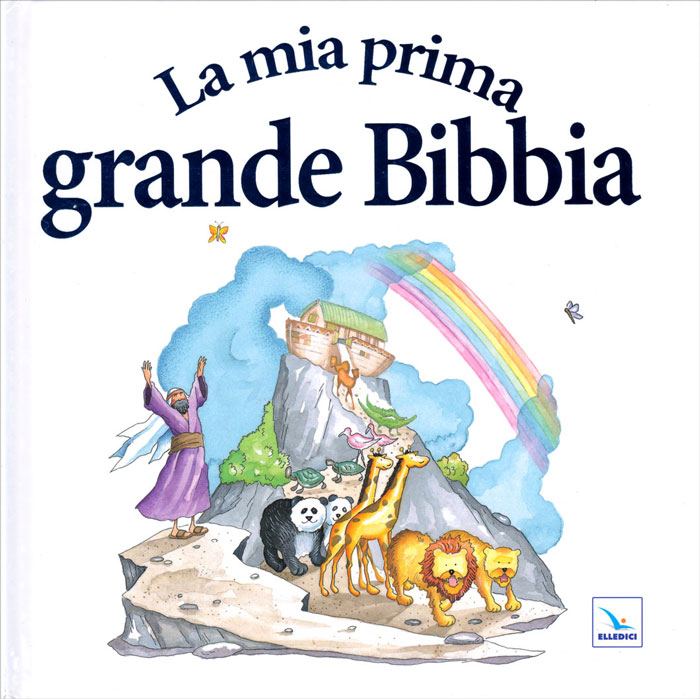 La mia prima grande Bibbia
