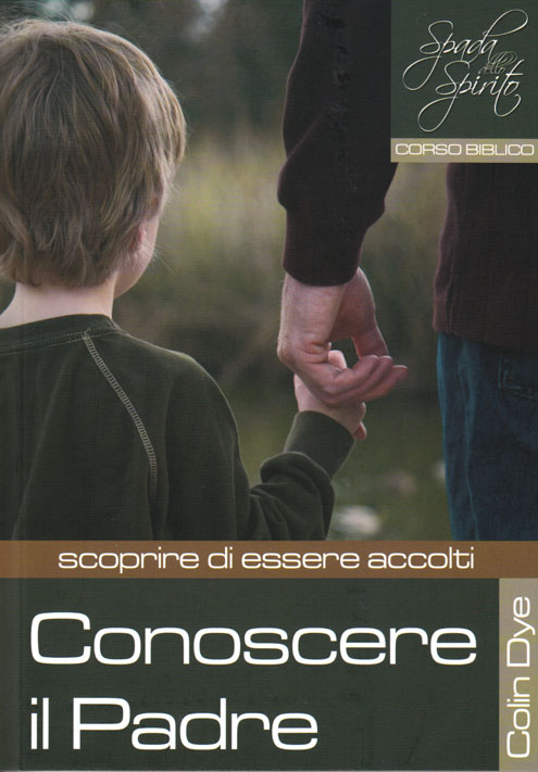 Conoscere il Padre - scoprire di essere accolti - Studio n°7