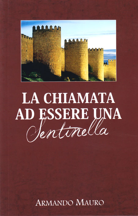 La chiamata ad essere una sentinella
