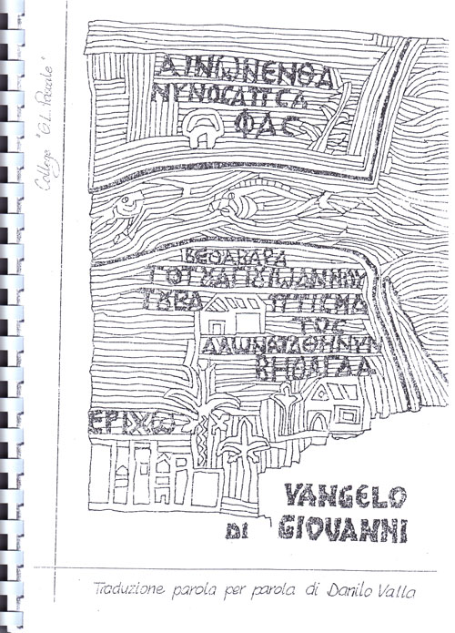 Traduzione parola per parola del Vangelo di Giovanni a cura di Danilo Valla