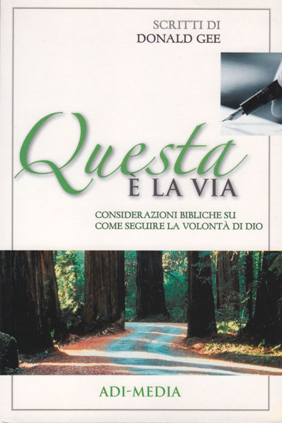 Questa è la via