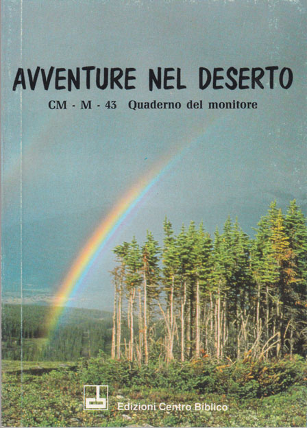 Avventure nel deserto - Quaderno del monitore
