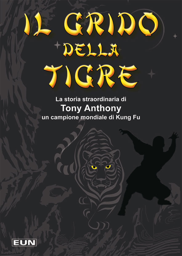 Il grido della tigre - Libro per ragazzi
