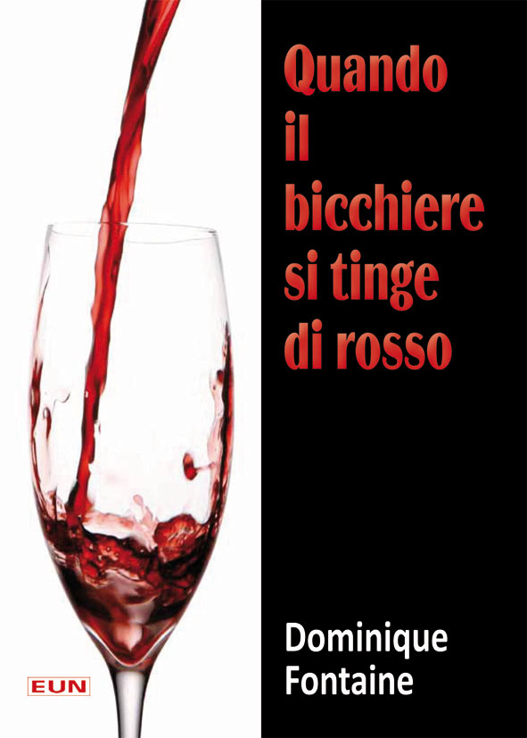 Quando il bicchiere si tinge di rosso