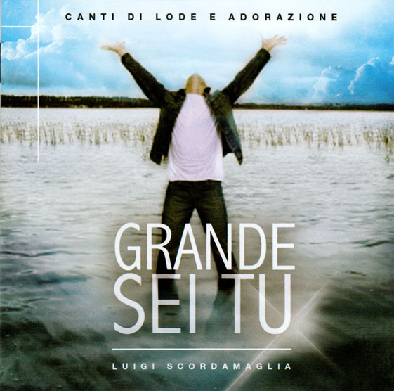 Grande sei tu