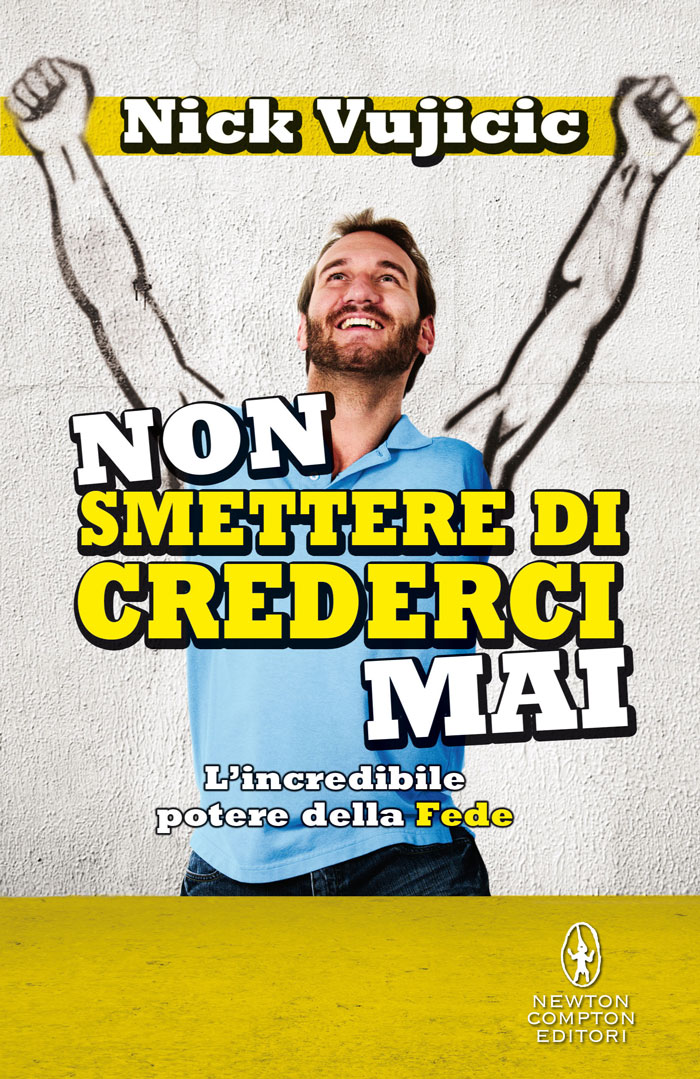 Non smettere di crederci mai