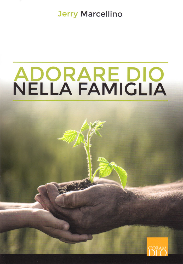 Adorare Dio nella famiglia
