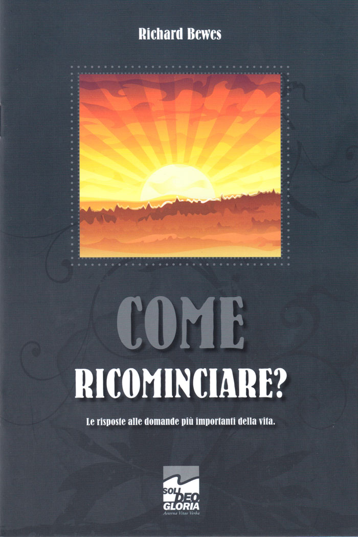 Come ricominciare?