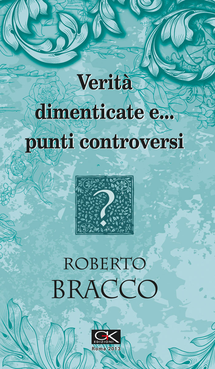 Verità dimenticate e punti controversi