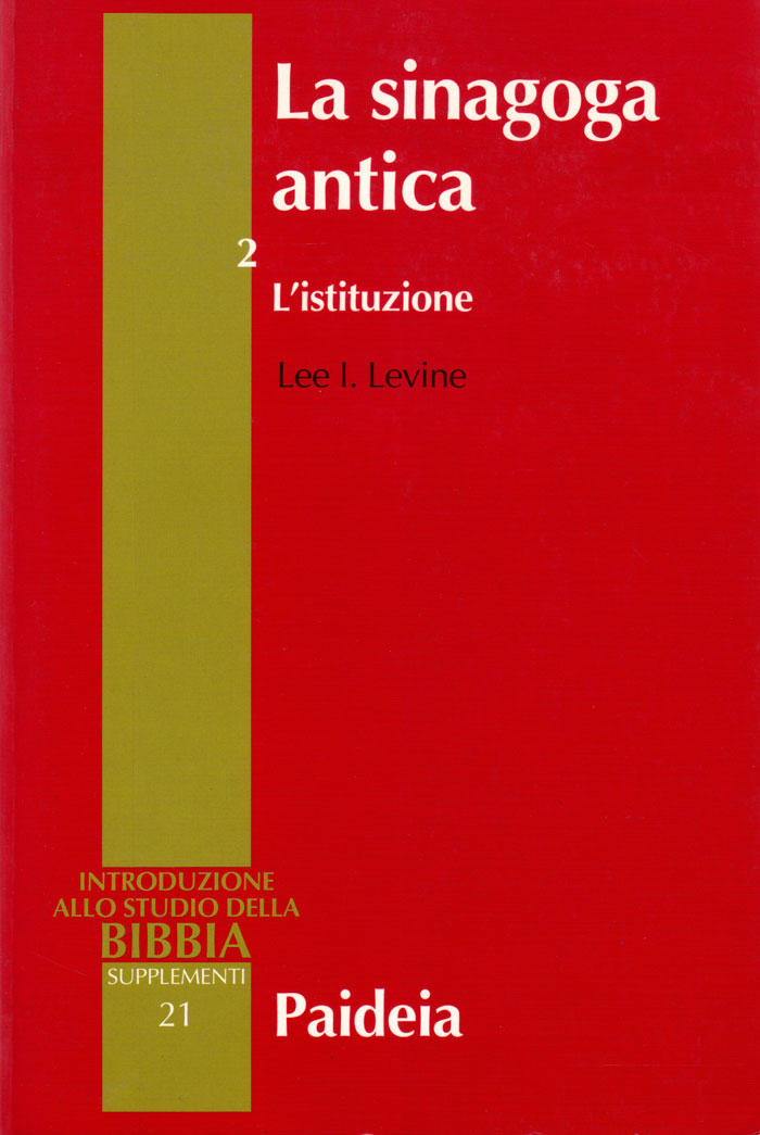 La sinagoga antica. L'istituzione