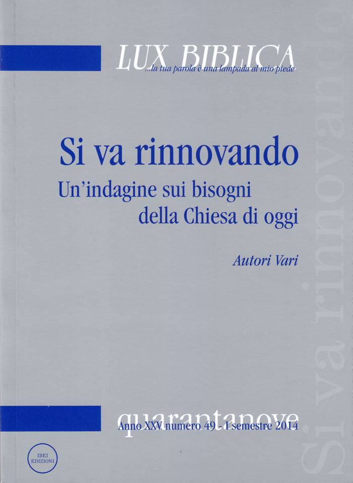 Si va rinnovando Lux Biblica n° 49