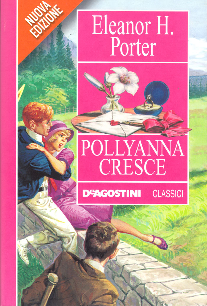 Pollyanna cresce - Nuova edizione