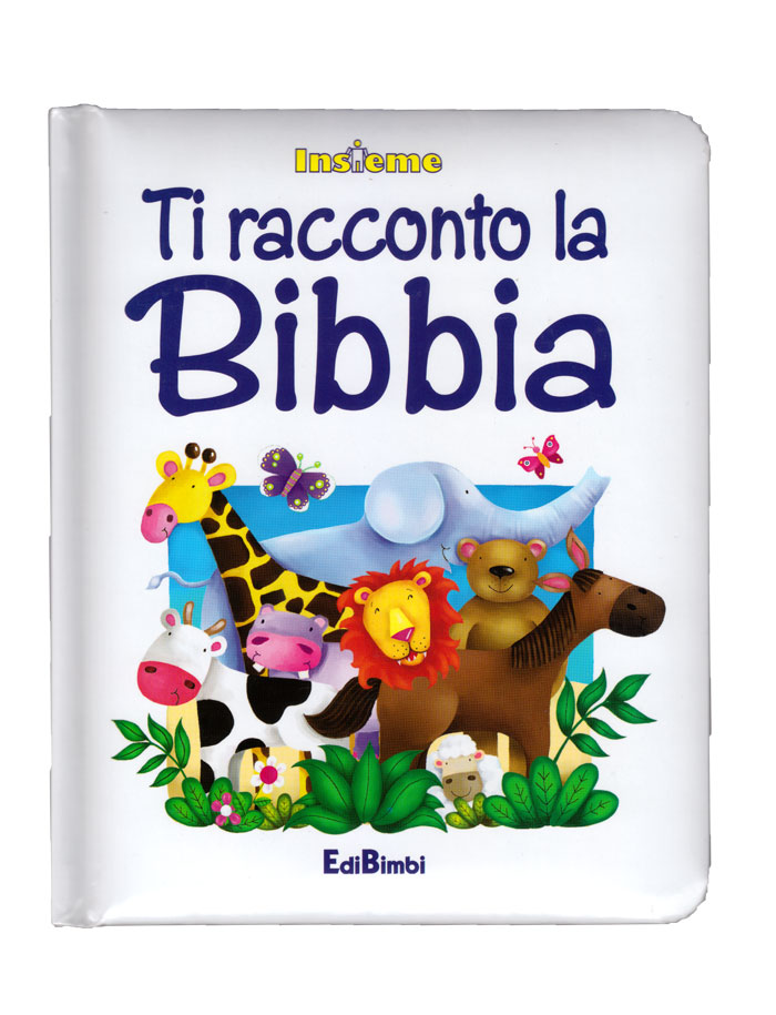 Ti racconto la Bibbia