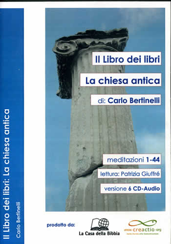 Il Libro dei libri: La Chiesa antica