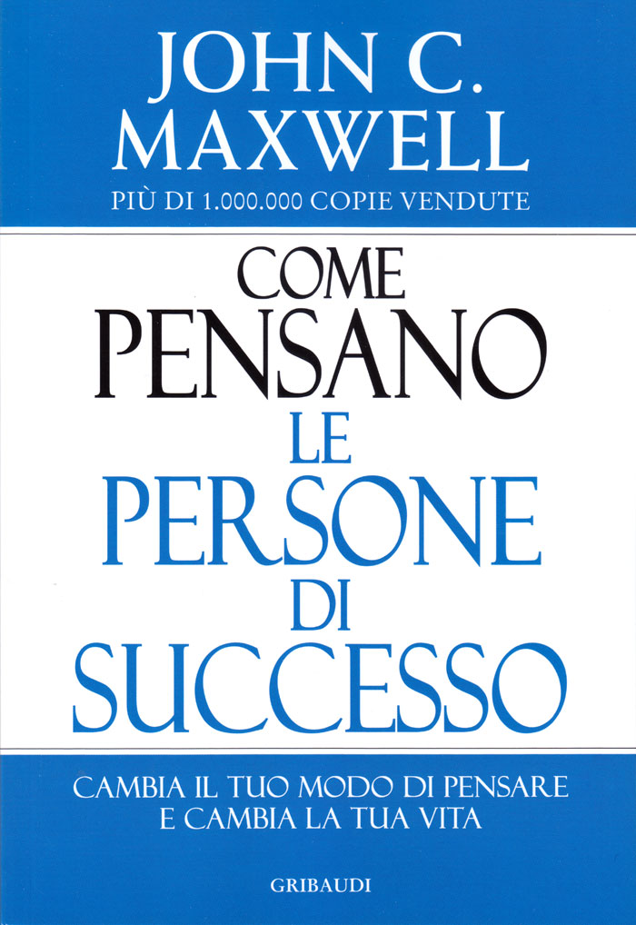 Come Pensano le Persone di Successo