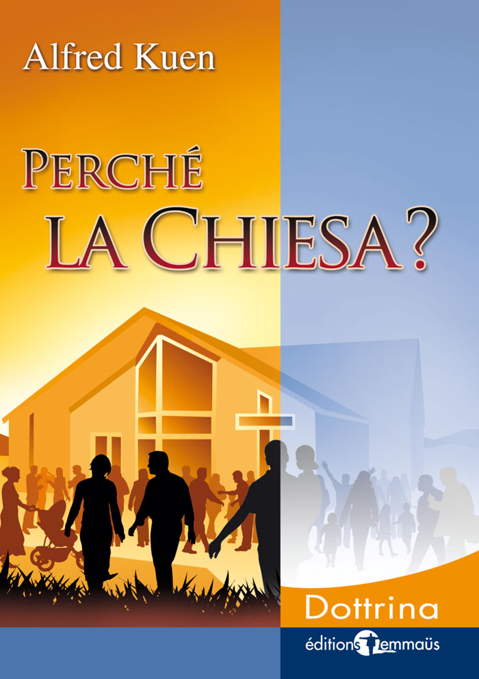 Perché la Chiesa?
