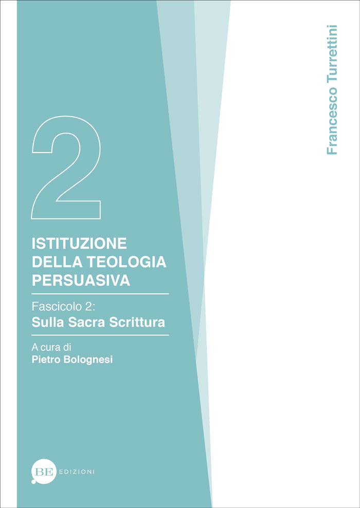 Istituzione della teologia persuasiva Vol. 2