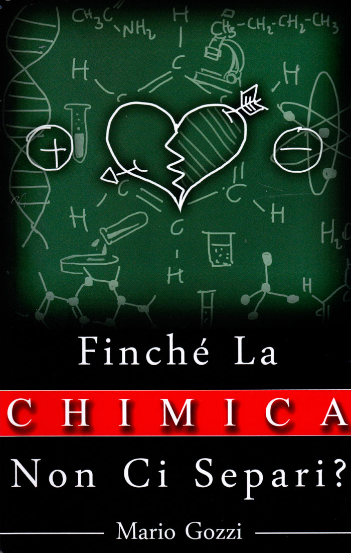 Finché la chimica non ci separi?