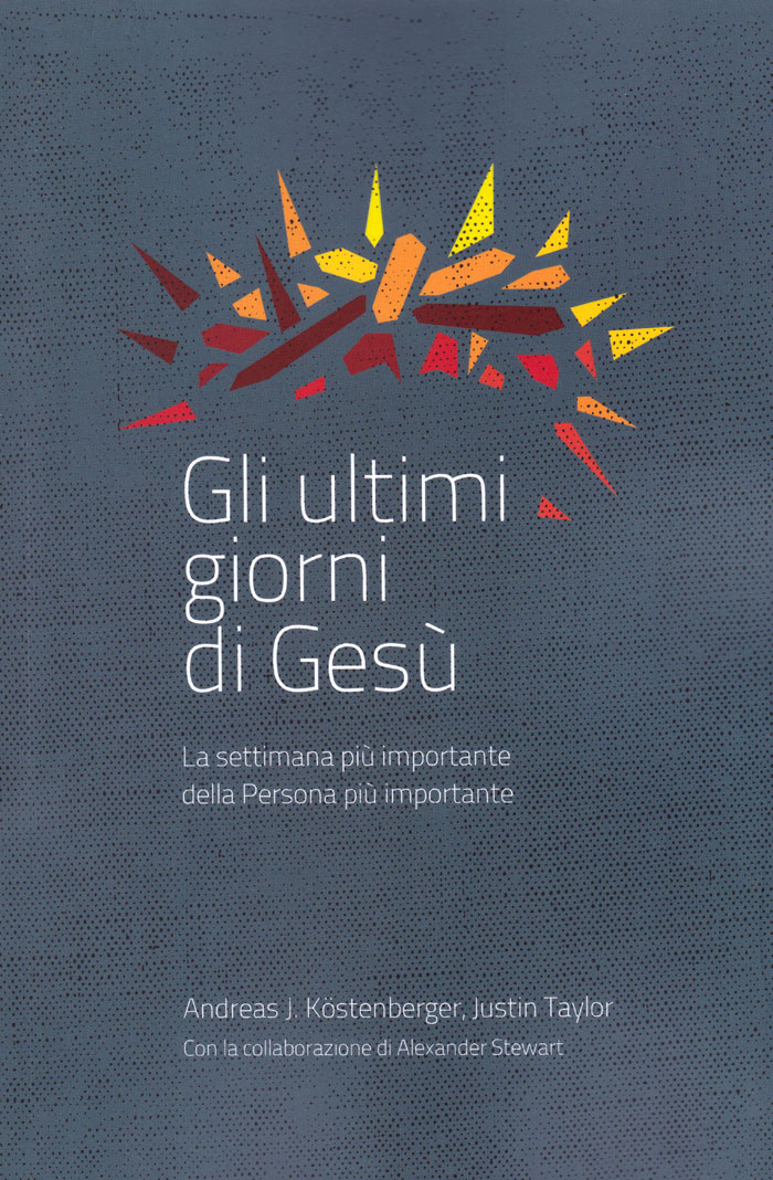 Gli ultimi giorni di Gesù