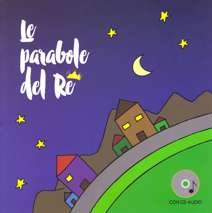 Le parabole del Re