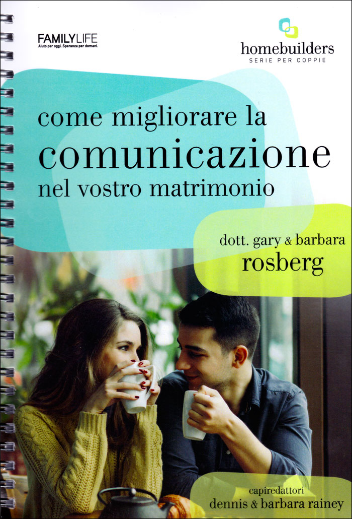 Come migliorare la comunicazione nel vostro matrimonio