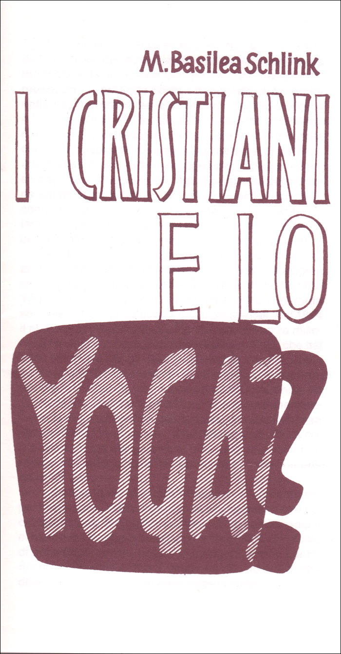 I cristiani e lo Yoga?