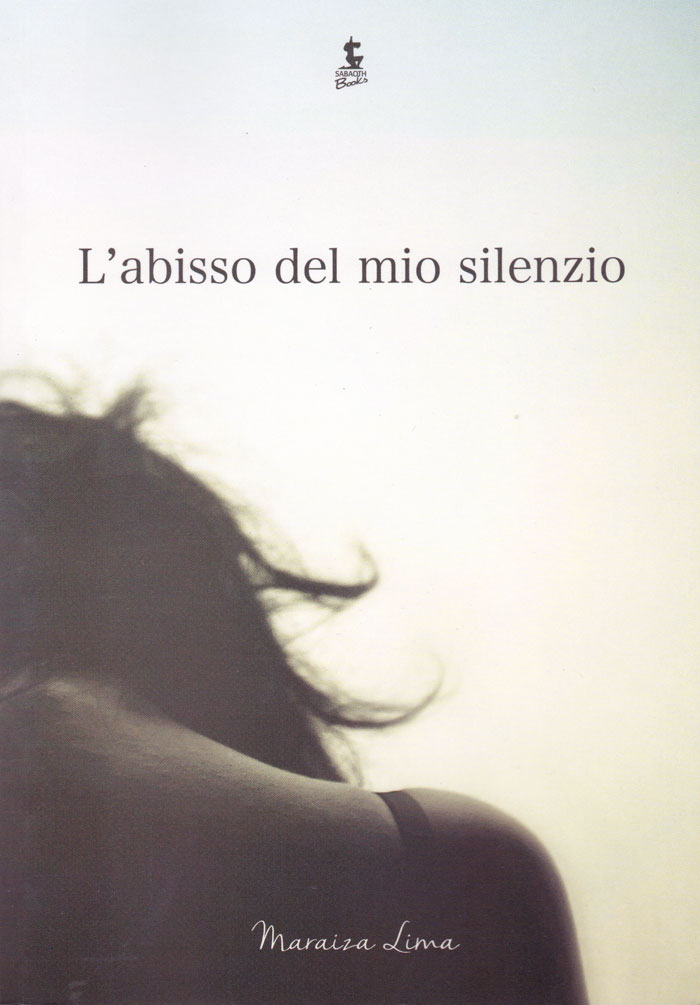 L'abisso del mio silenzio