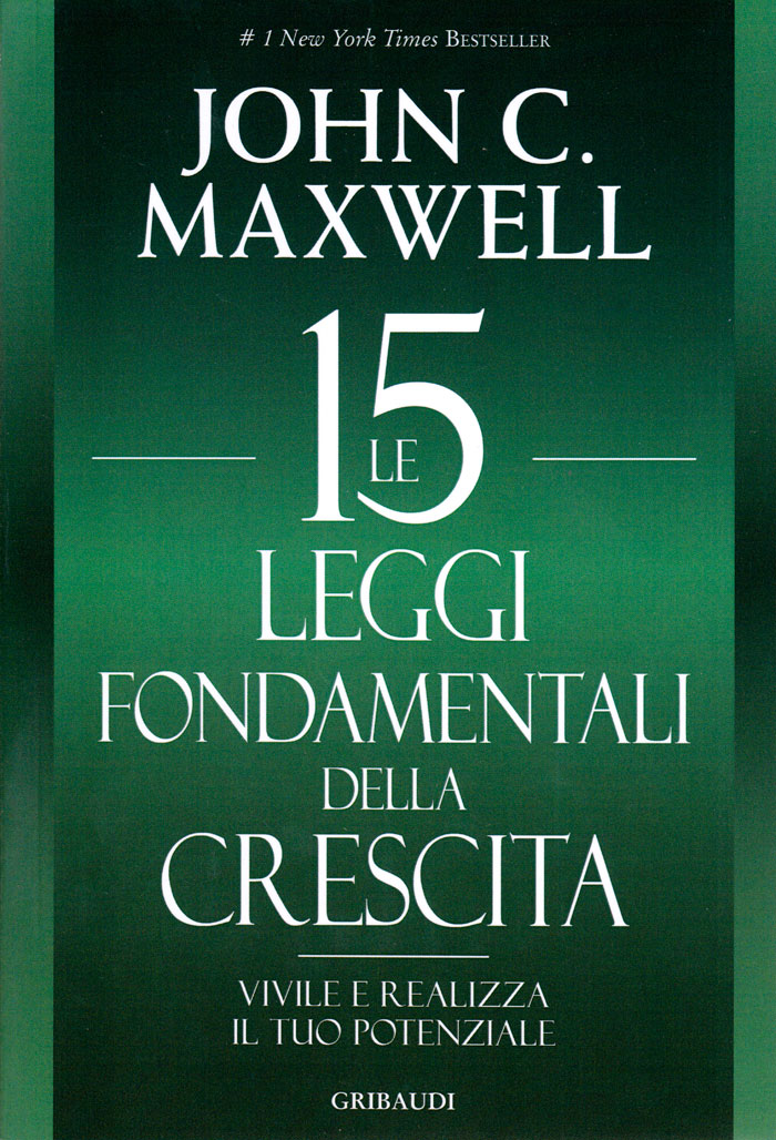 Le 15 leggi fondamentali della crescita