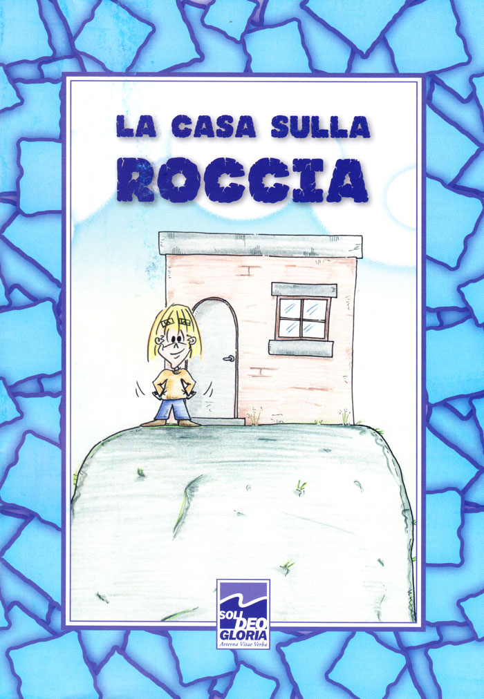 La casa sulla roccia