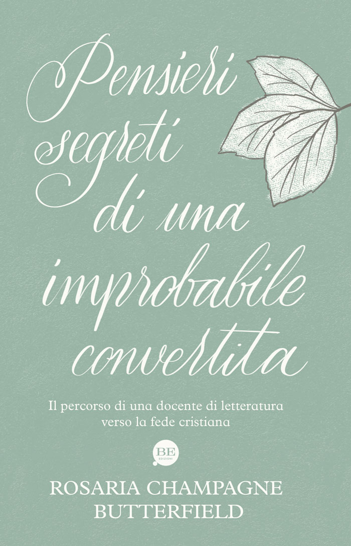 Pensieri segreti di una improbabile convertita