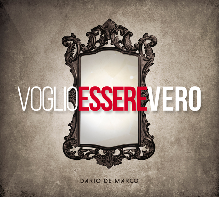 Voglio essere vero