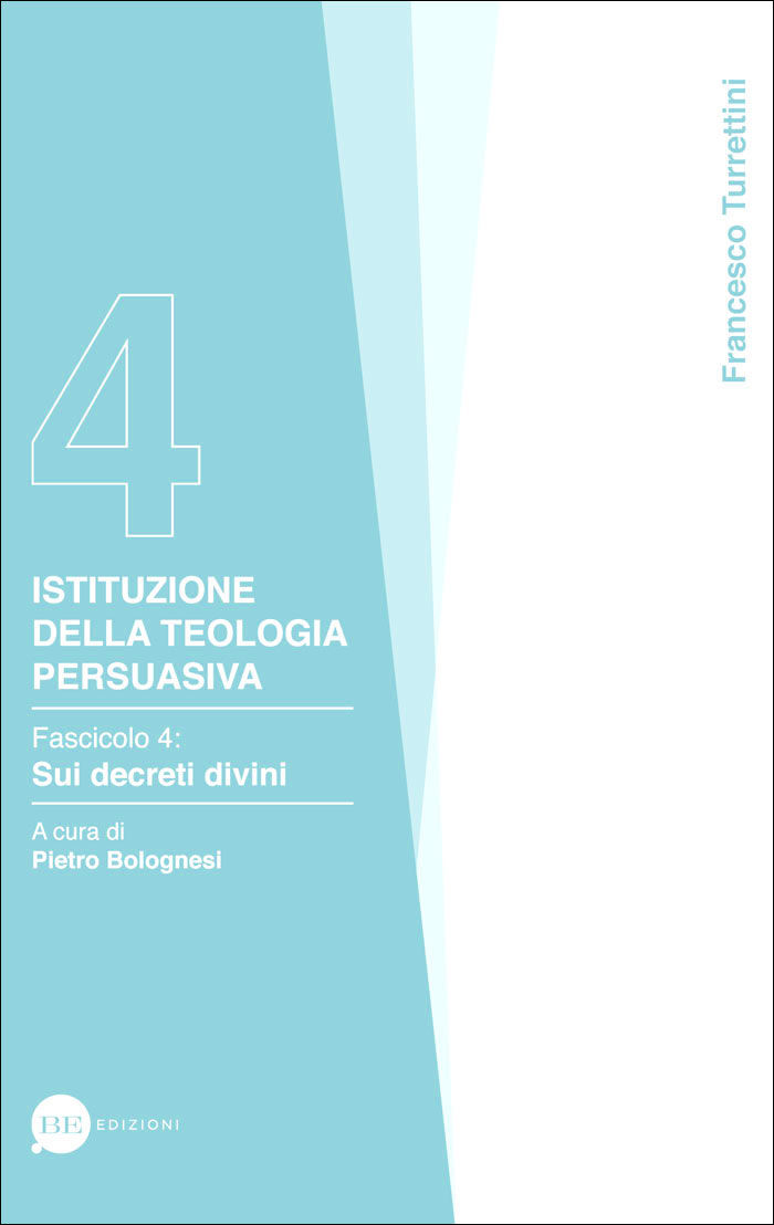 Istituzione della teologia persuasiva Vol. 4
