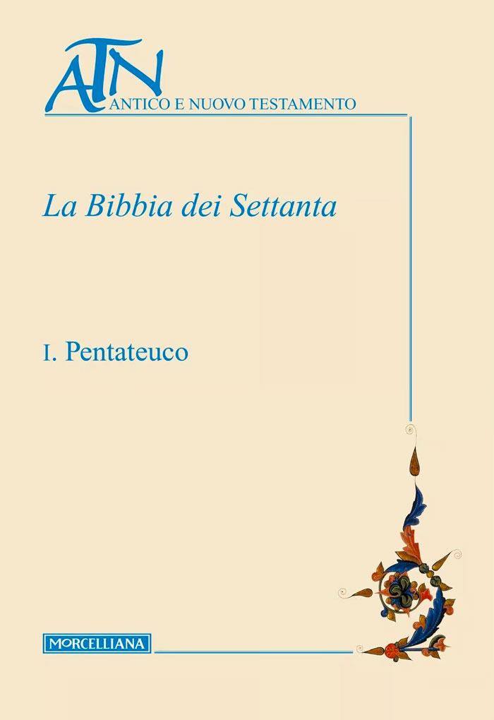La Bibbia dei Settanta volume I