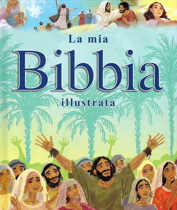 La mia Bibbia illustrata