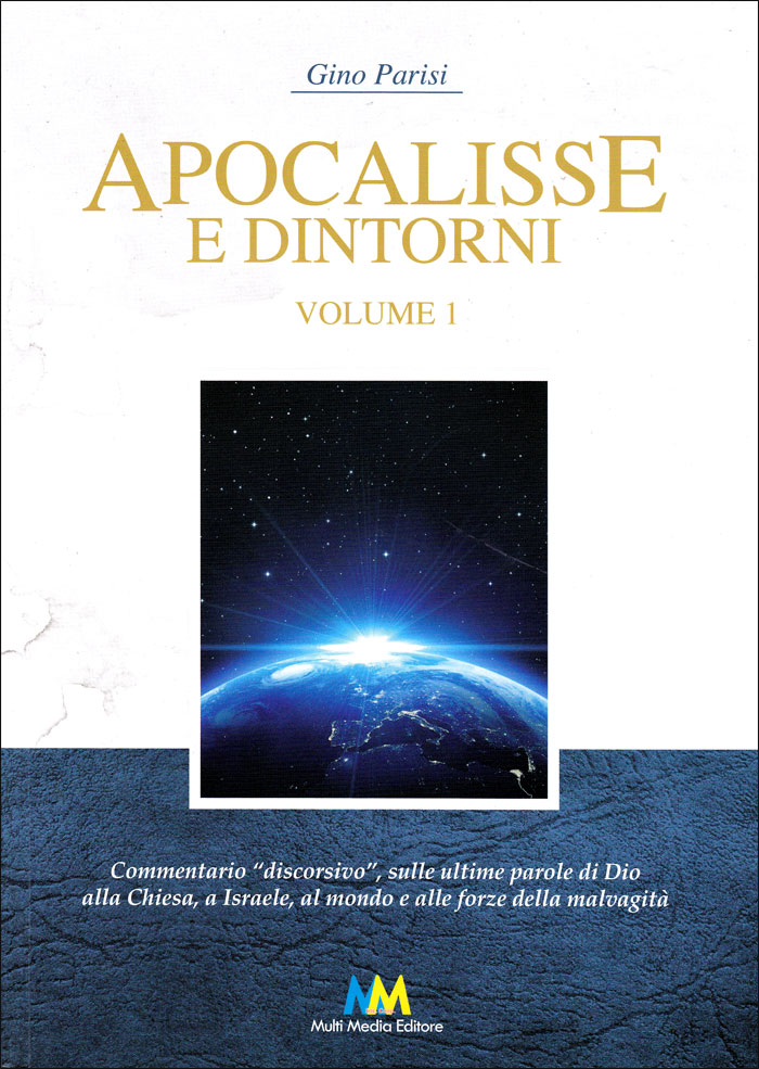 Apocalisse e dintorni Volume 1