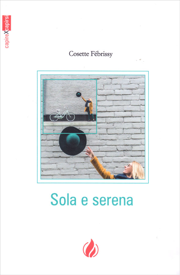 Sola e serena