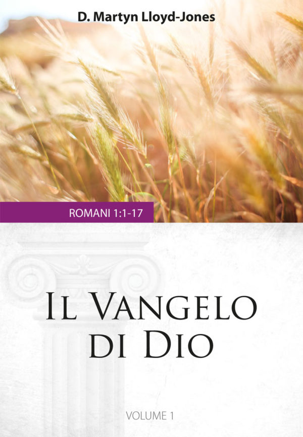 Il Vangelo di Dio: Romani 1:1-17