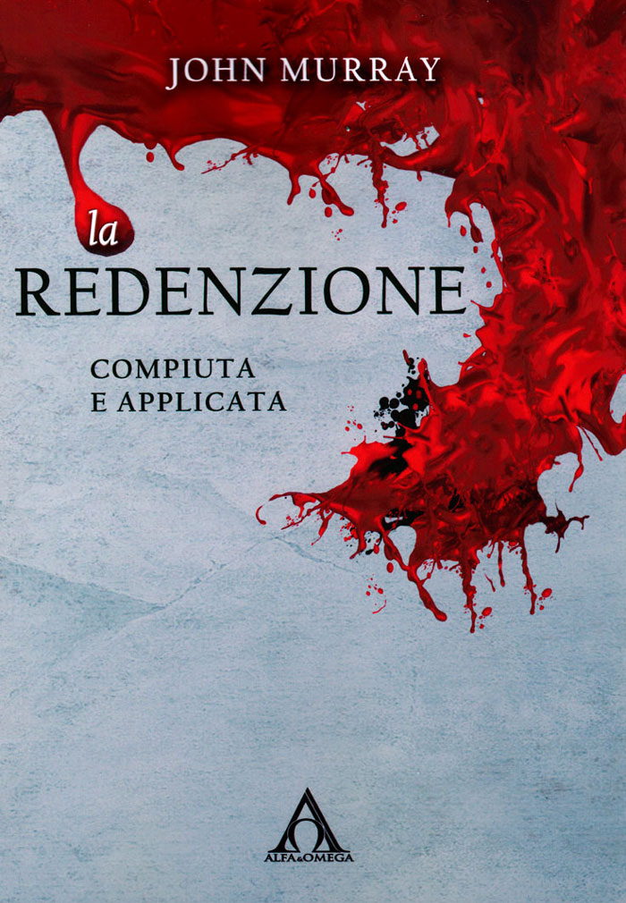 La redenzione: compiuta e applicata