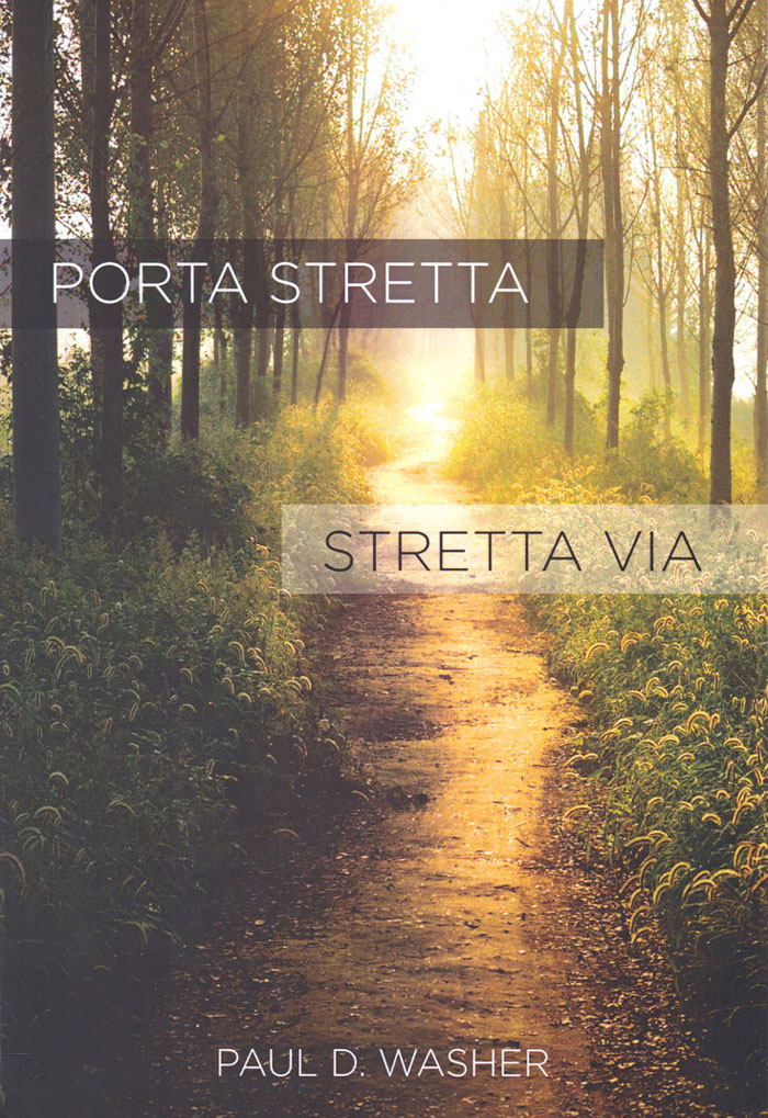 Porta stretta, stretta via