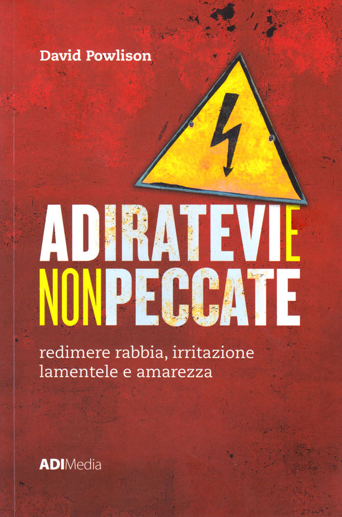 Adiratevi e non peccate