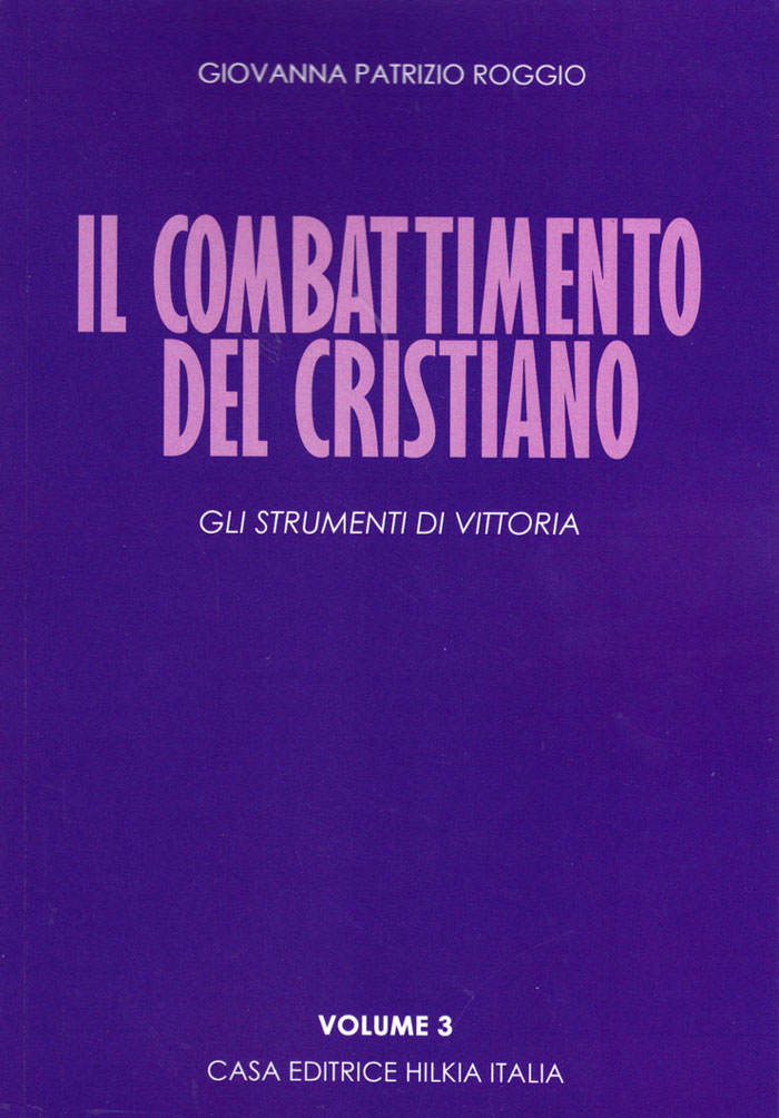 Il combattimento del cristiano Volume 3