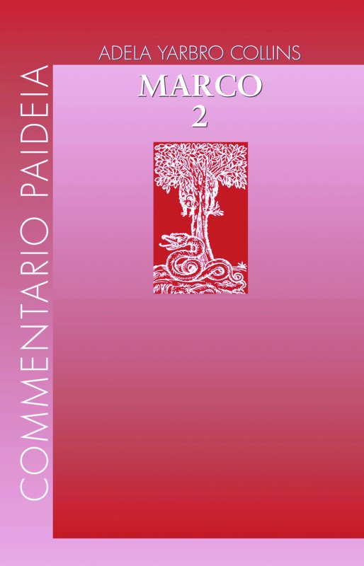 Vangelo di Marco Vol. II