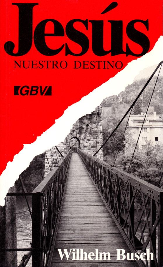 Jesús nuestro destino
