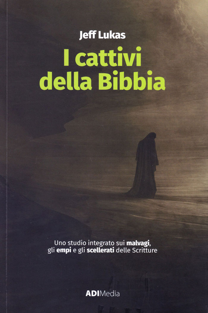I cattivi della Bibbia