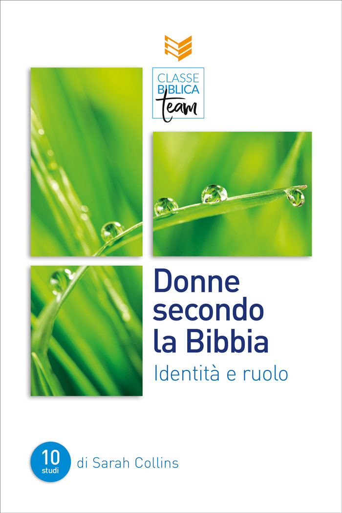Classe Biblica Team: Donne secondo la Bibbia