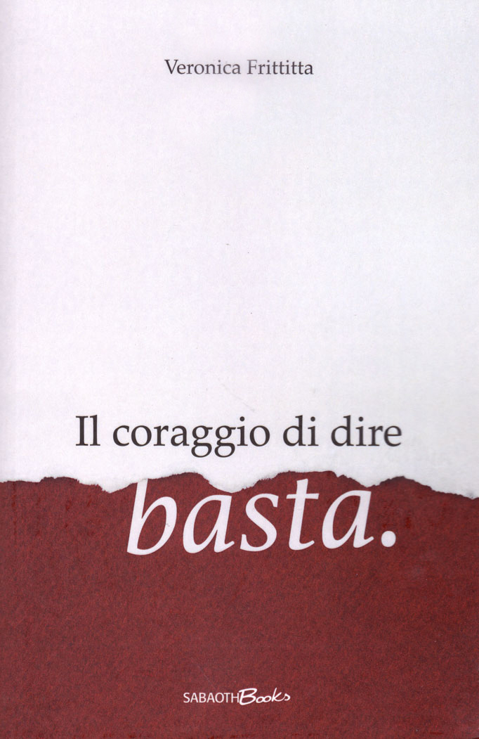 Il coraggio di dire basta
