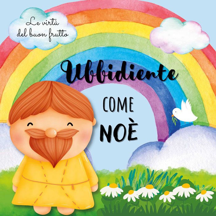 Ubbidiente come Noè