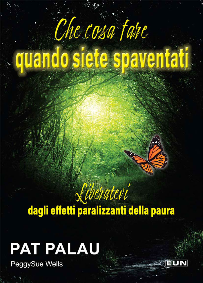 Che cosa fare quando siete spaventati