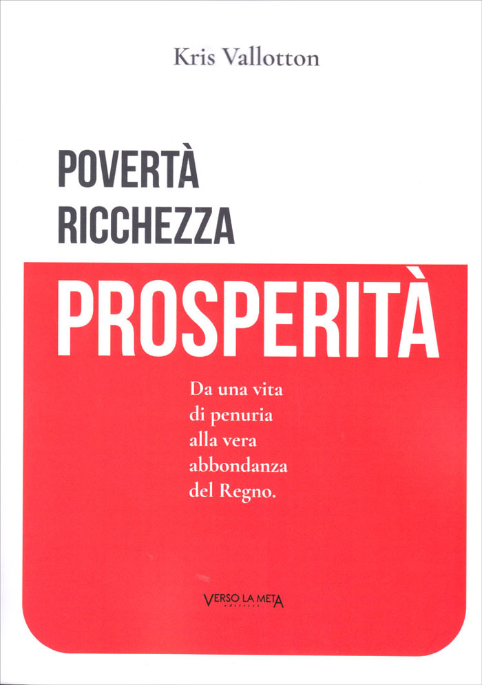Povertà, ricchezza, prosperità
